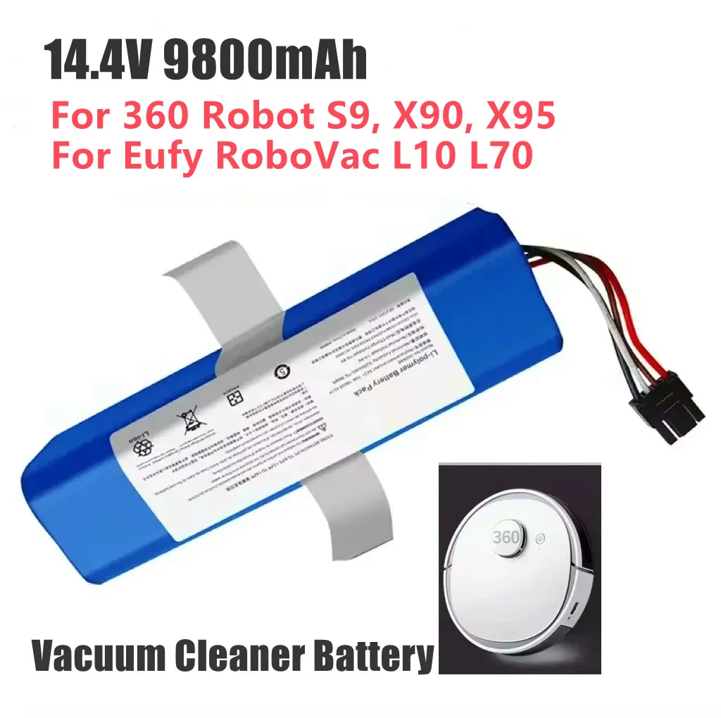 14.4V  9800mAh Li-ion Battery Pack  For 360 Robot S9, X90, X95 ,Eufy RoboVac L10 L70 Vacuum Cleaner Replacement Batteries