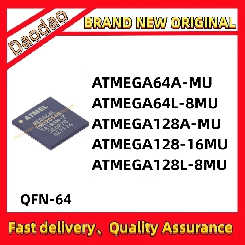 

Quality Brand New ATMEGA64A-MU ATMEGA64L-8MU ATMEGA128A-MU ATMEGA128-16MU ATMEGA128L-8MU IC MCU Chip QFN-64