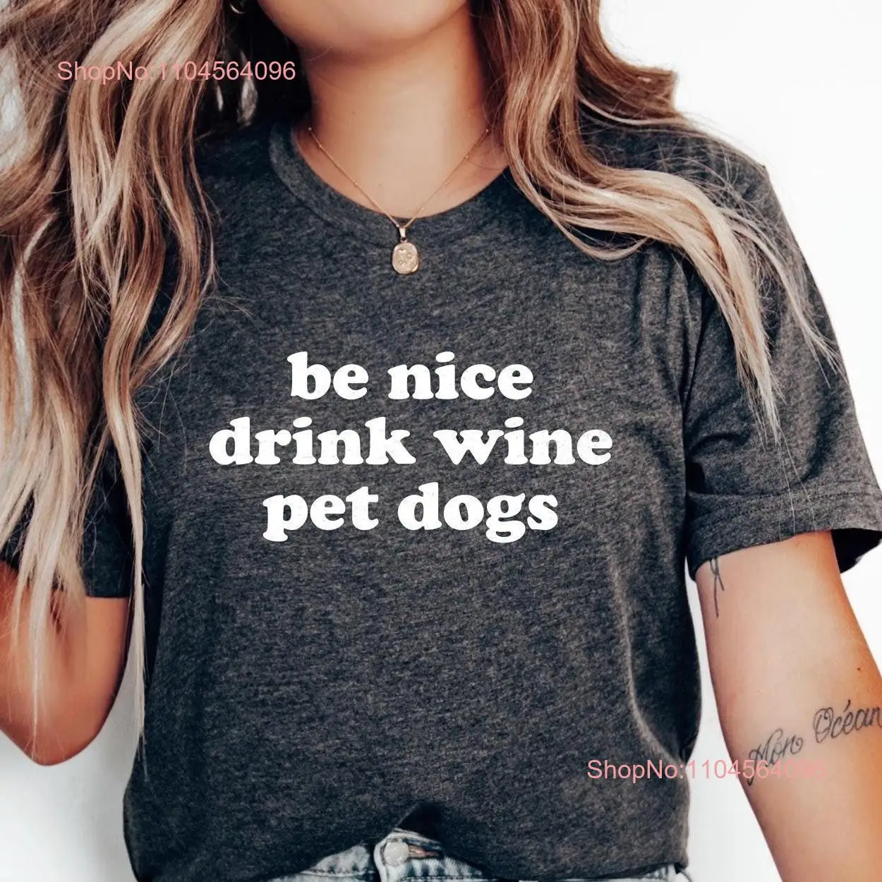 Dog Lover T Shirt Funny Owner Wine s Be Nice Drink Pet Dogs Mom long or short sleeves