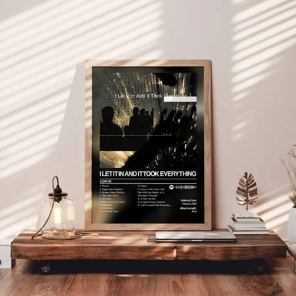 I Let It in and It Took Everything Loathes Poster HD Print, Suitable for Home, Living Room Decoration, Bar, view 2