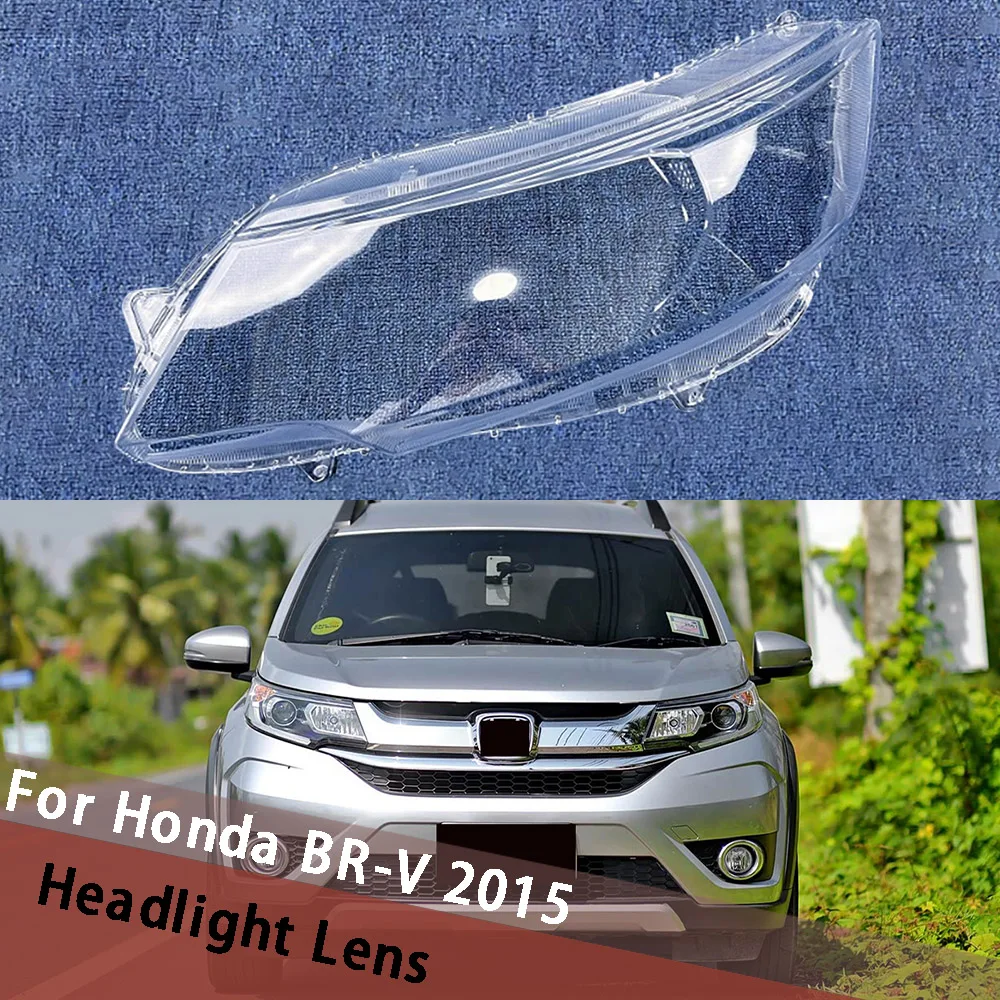 

For Honda BR-V 2015 Headlamp Cover Shade Transparent Lampshade Lamp Housing Headlight Shell Plexiglass Replace Original Lens