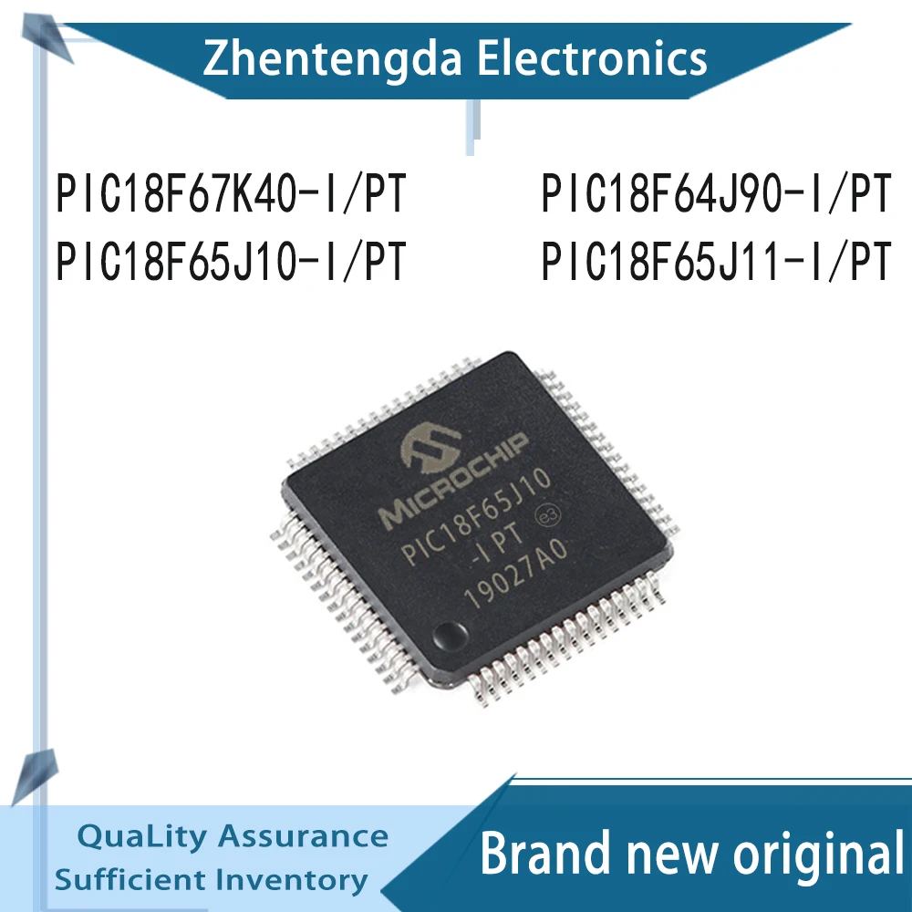 

PIC18F67K40-I/PT PIC18F64J90-I/PT PIC18F65J10-I/PT PIC18F65J11-I/PT IC MCU Chipset TQFP-64