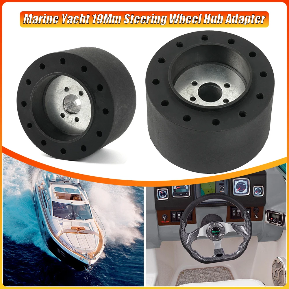

19Mm Marine Yacht Steering Wheel Hub Adapter for Boat Marine Yacht Steering Wheel Base Modified Automobiles Accessories