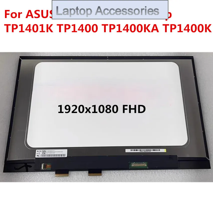F For Asus VivoBook GO FLIP 14 TP1401K TP1401KA Tp1400 Tp1400KA Laptop LED LCD Touch Screen Digitizer Replacement FHD 1920*1080