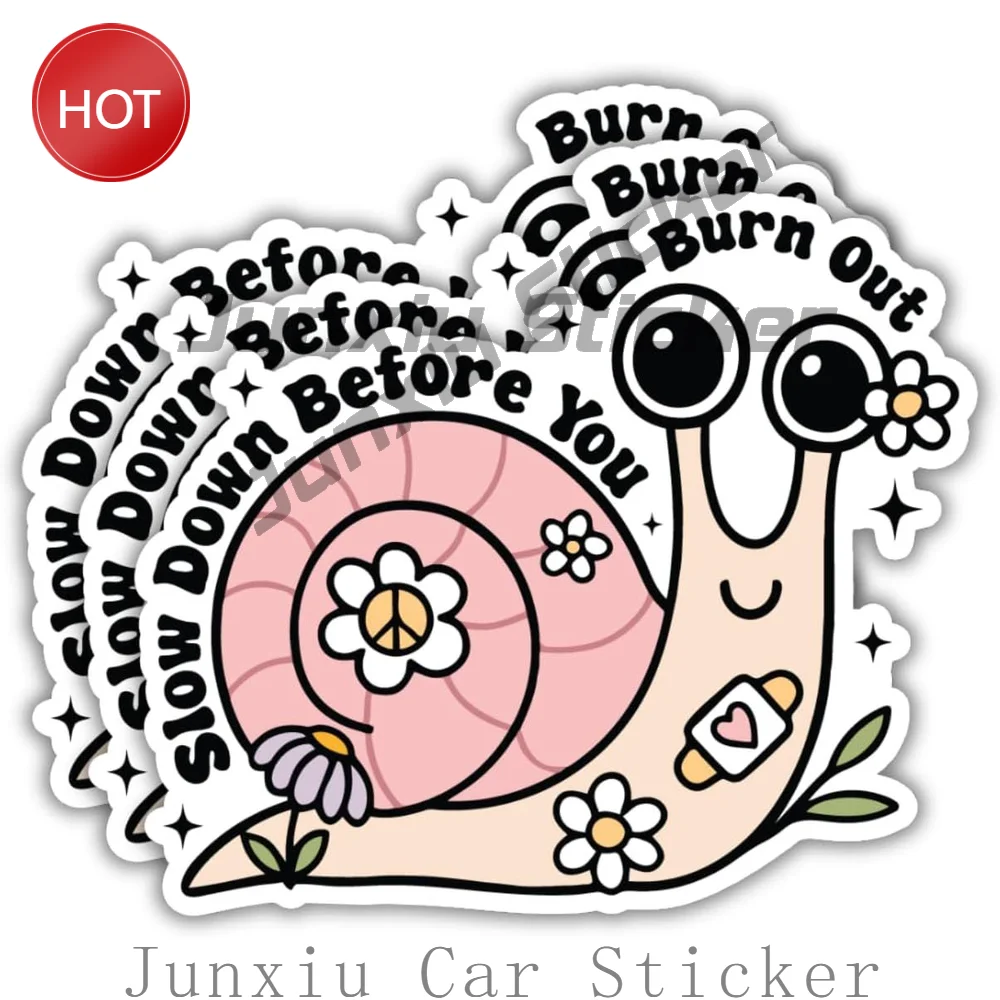 3 Pack Slow Down Before You Burn Out Cute Snail Waterproof PVC Sticker For Car Body And Laptop Decorative Design Decal