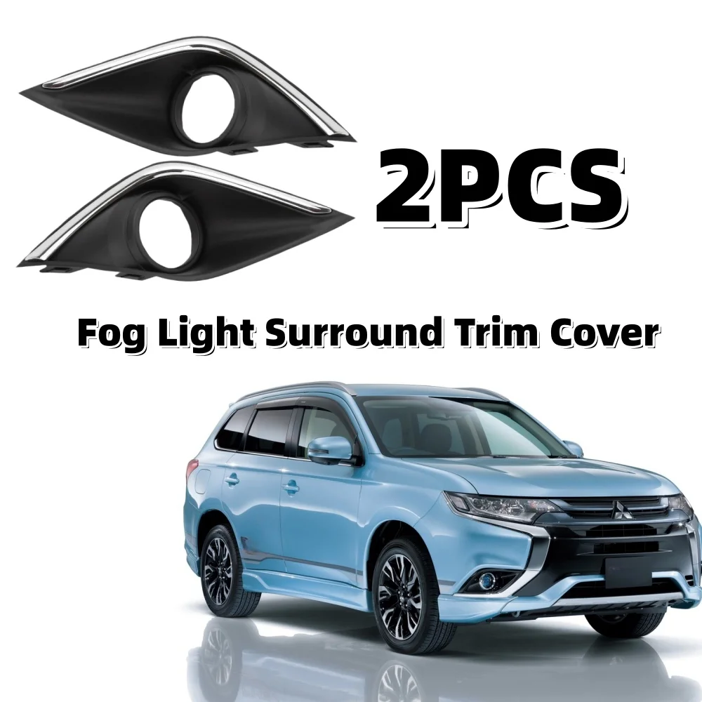 

2PCS Car Front Fog Light Surround Trim Cover Car Lights Shell Exterior Parts For Mitsubishi Outlander Mk3 2015-2019