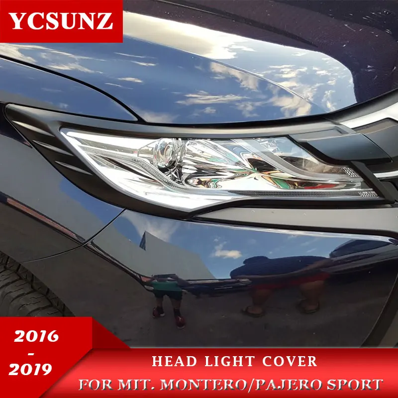 Black Headlights Cover Accessories For Mitsubishi Montero Pajero Sport 2016 2017 2018 2019 Head Lamp Hood Parts Ycsunz