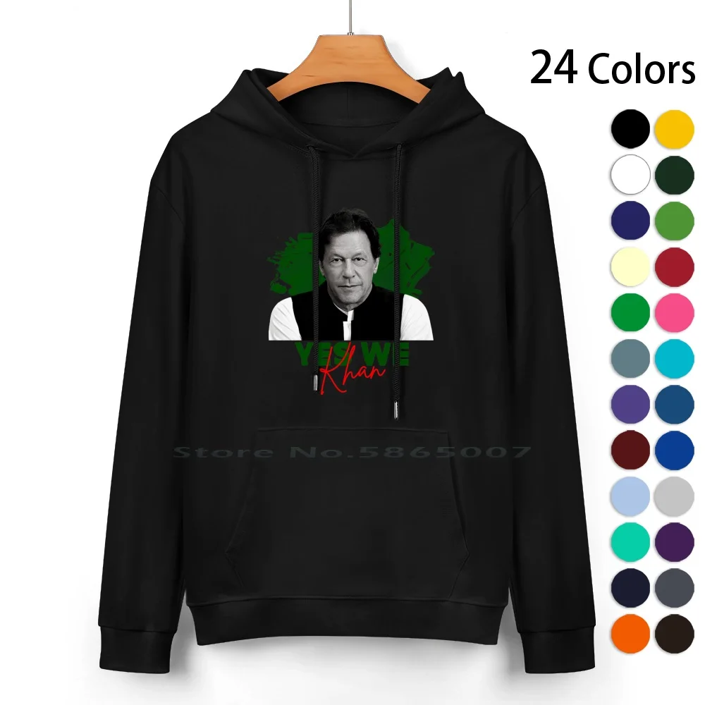 

Yes We Imran Khan Pure Cotton Hoodie Sweater 24 Colors I Stand With Imran Khan Absolutely Not Pti Flag I Support Imran Khan