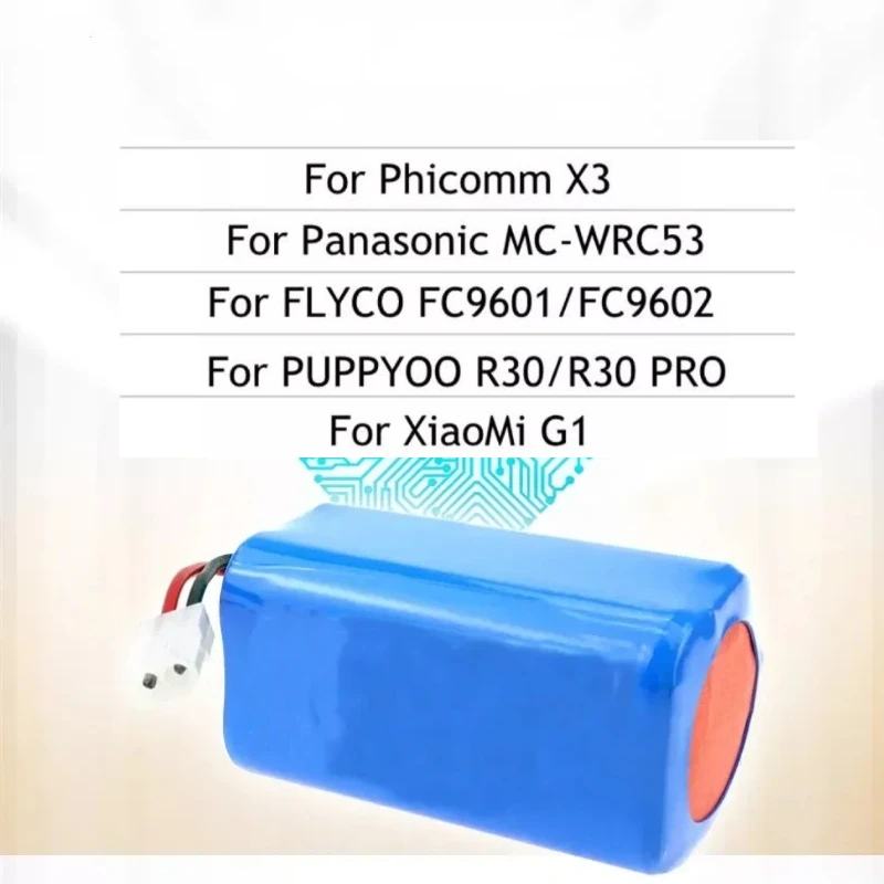 

14.8V 2600mAh-3500mAh Battery for Phicomm X3 FLYCO FC9601 FC9602 MJSTG1 For Xiaomi G1 MI Robot For Panasonic MC-WRC53