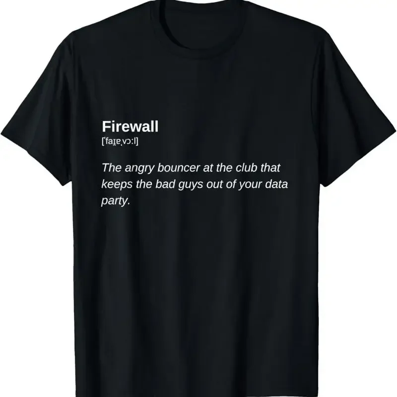 Firewall Defender Funny Tech Geeks It Admin Humor T Shirt