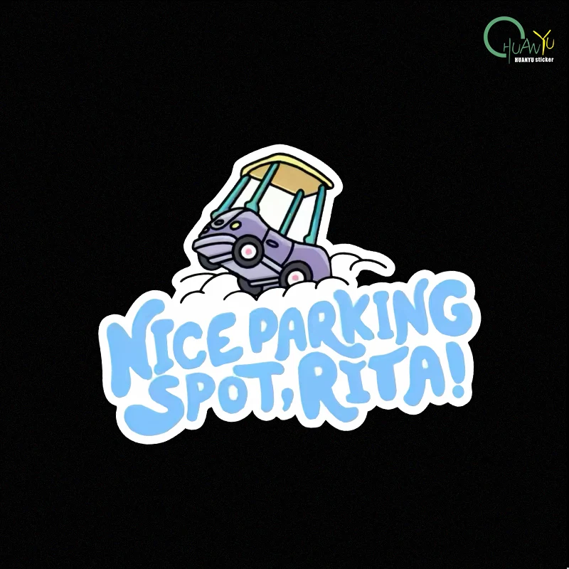 Nice Parking Spot Rita; Creative Personalized Car Window Motorcycle Fender Waterproof Reflective Decal