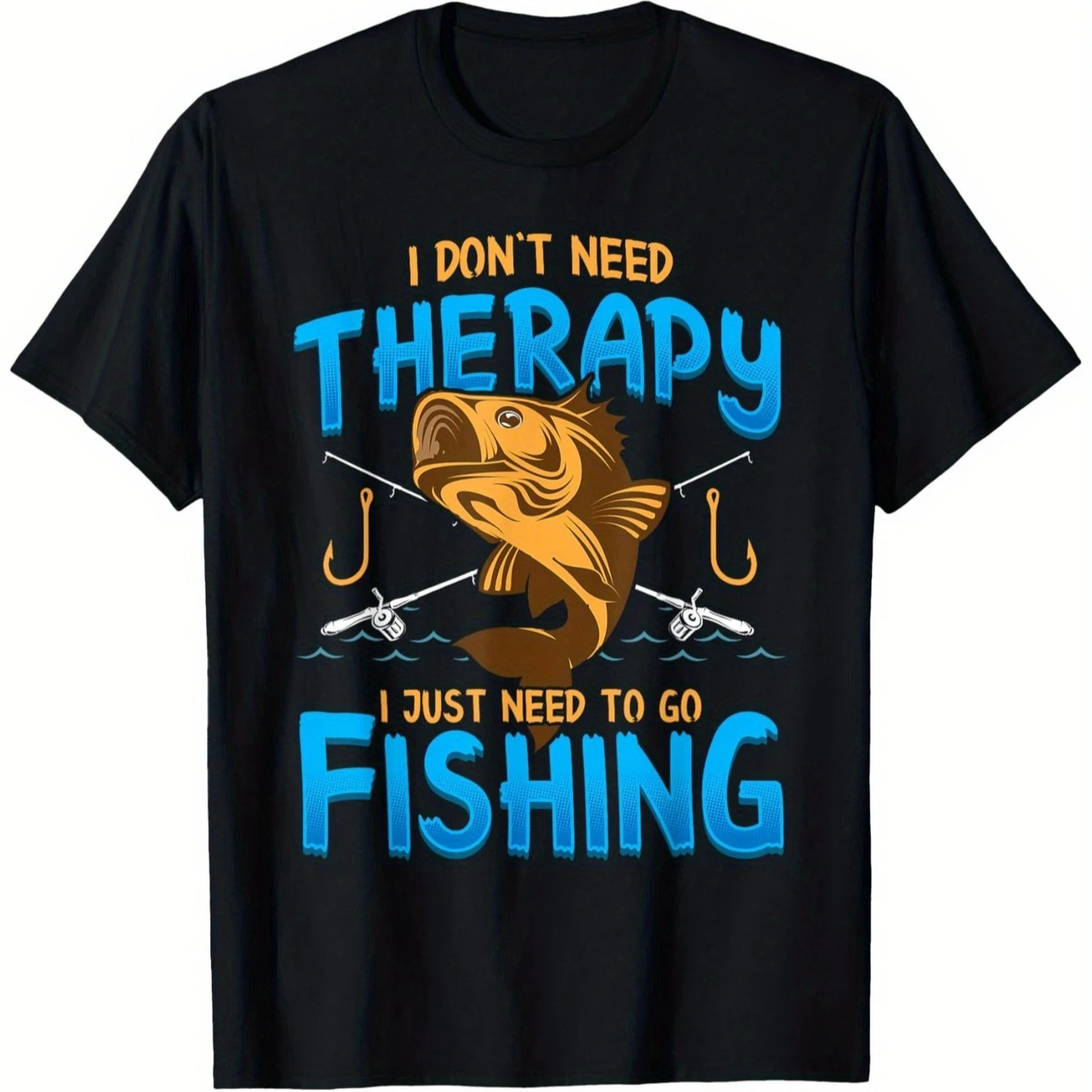 

I Don't Need Relax, I Just Need Fishing T-Shirt 100% Cotton O-Neck Short Sleeve Summer Casual Mens T-shirt Streetwear