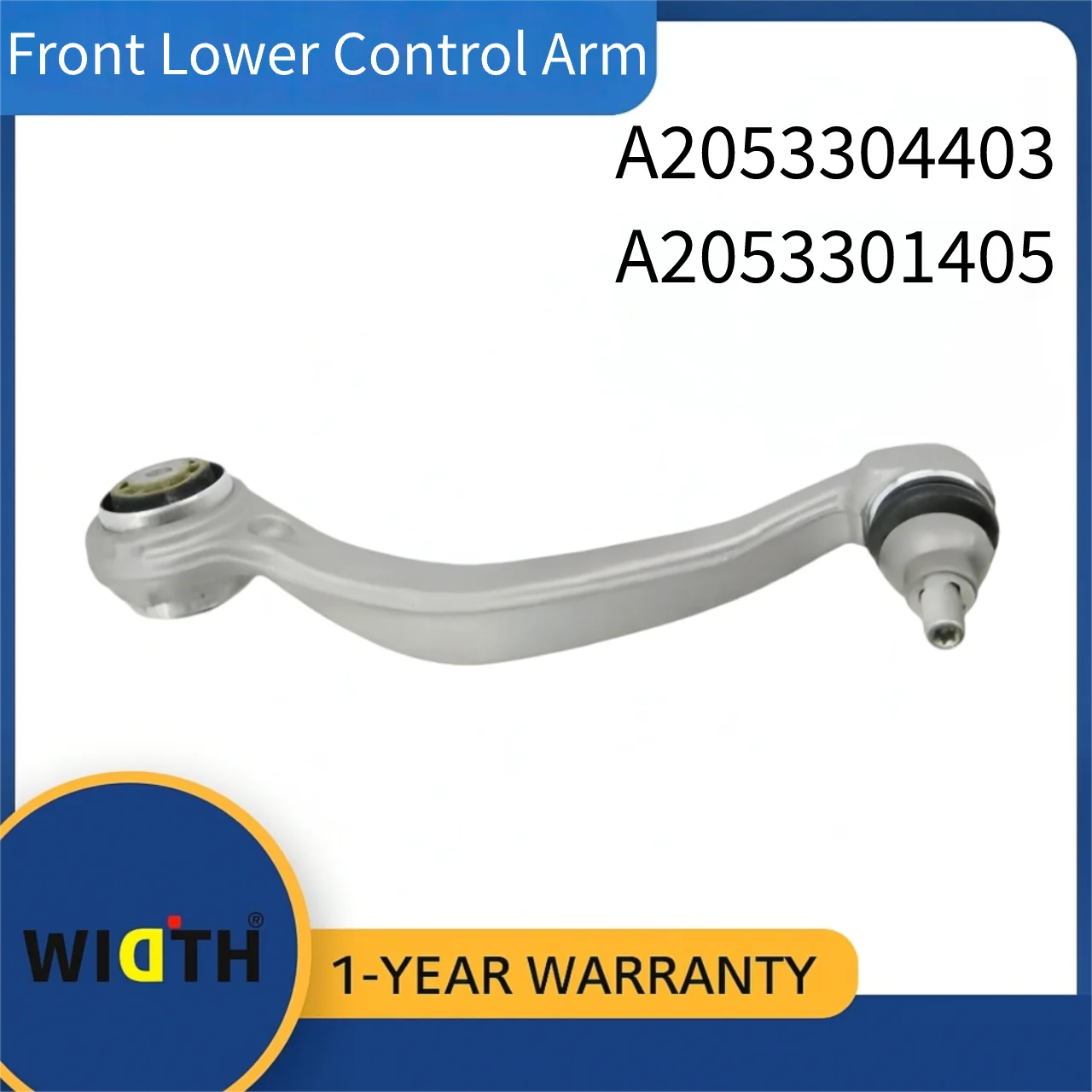 

A2053304403 A2053301405 Front Lower Control Arm for Mercedes-Benz CLS260 CLS300 CLS350 E260 E300 E200 C200 C260 C300 2015-2023
