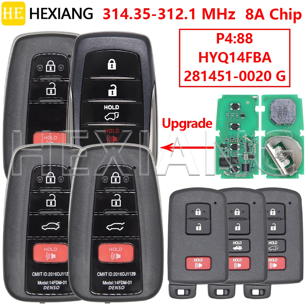 

Плата HE: 281451-0020 G HYQ14FBA 314,35-312,1 МГц 8A чип бесконтактный автомобильный дистанционный ключ для Toyota Corolla Camry Avalon RAV4 2011-2020