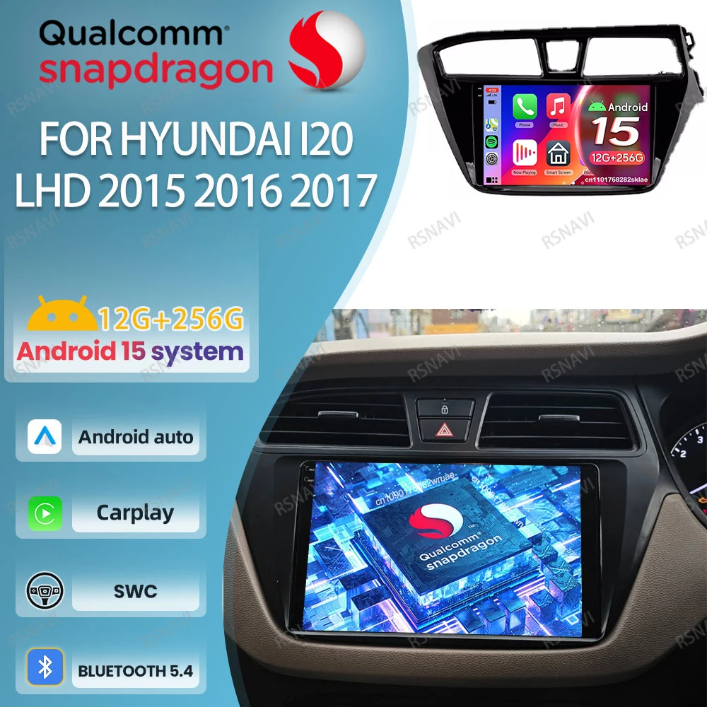 

Car Radio Android 15 For Hyundai I20 LHD 2015 - 2017 Autoradio DVD Head Unit BT 8 Core Viedo Player Systems Snapdragon Stereo