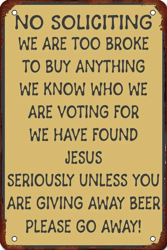 New Tin Sign No Soliciting We Found Jesus Free Beer Will Not Rust Aluminum Metal Sign Metal Signs For Home Bathroom Kitchen Gard