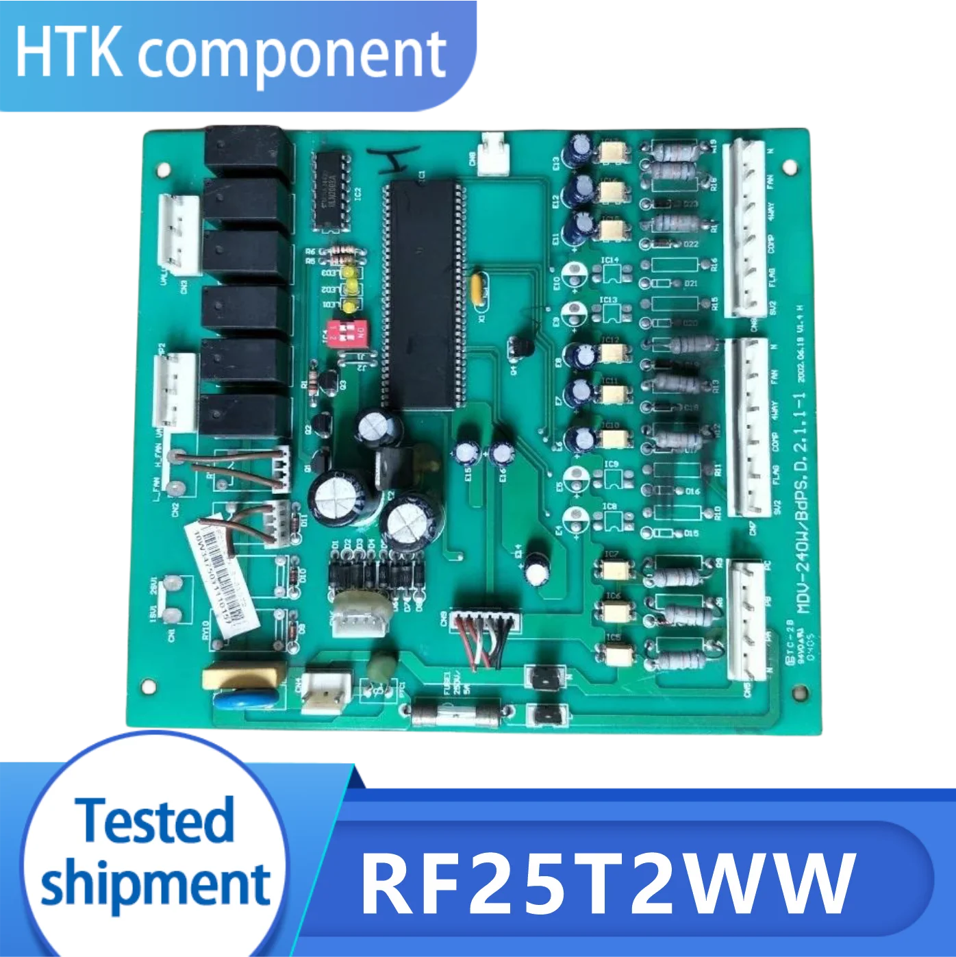 

Disassembly machine air conditioning RF25T2WW S-810T2 10W3476030110022 motherboard