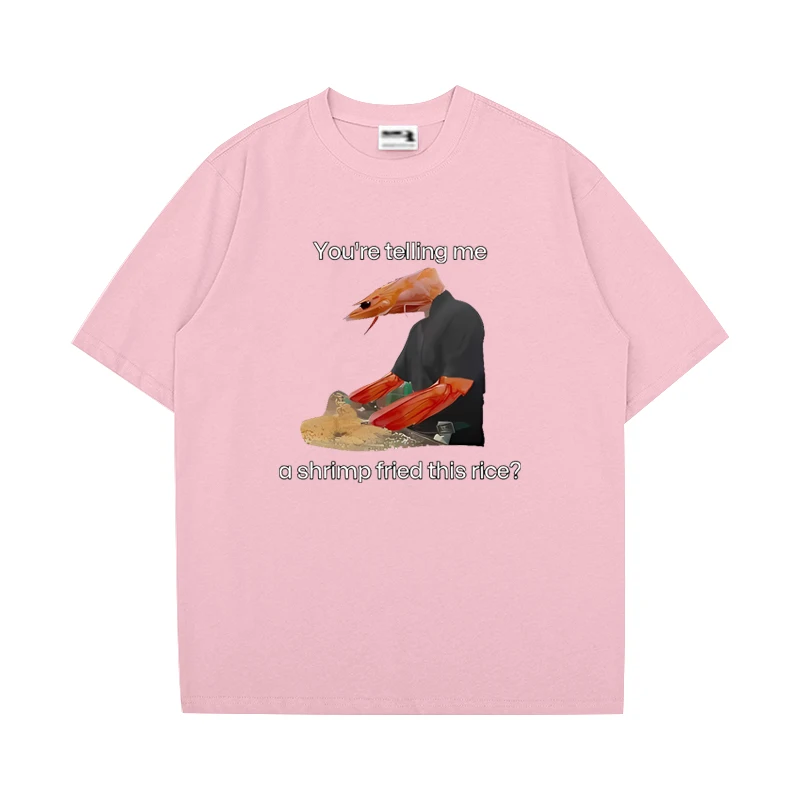 You're Telling Me A Shrimp Fried This Rice Funny Scoliosis Shrimp Meme Graphics short sleeve T-shirts Men Women Vintage Tops - Image 5