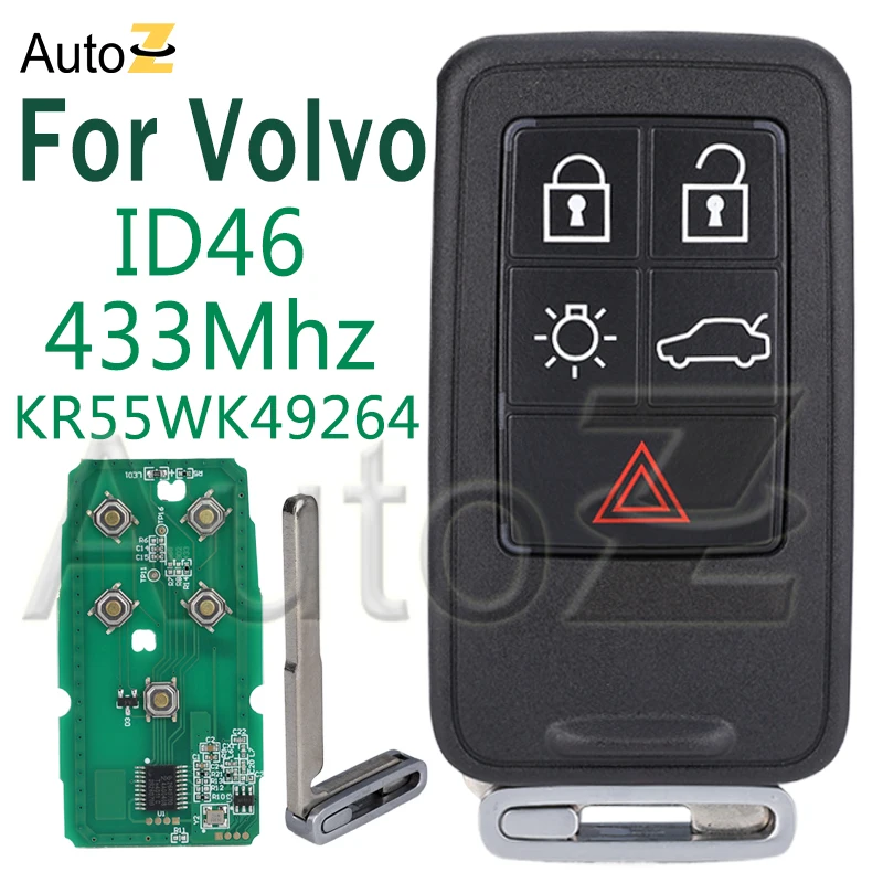 433Mhz FSK FCCID KR55WK49264 Smart Remote Key for Volvo XC60 S60 S60L V40 V60 S80 XC70 ID46/7953 Chip Car Key shell 5 Buttons