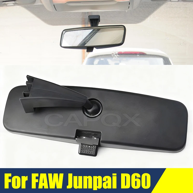 

Interior Rearview Mirrors For FAW Junpai D60 Indoor Mirror Rear View Mirror Reflector Rearview Mirror