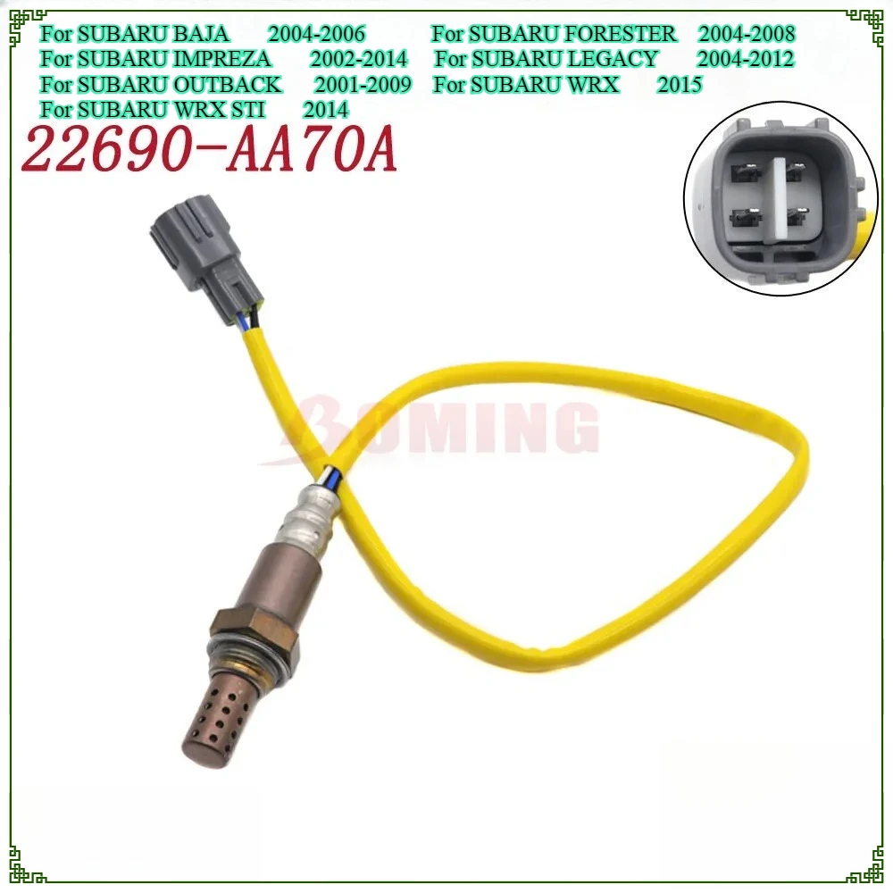 

NEW 22690-AA70A 22690-AA490 Lambda Oxygen Sensor For SAAB 9-2X SUBARU BAJA FORESTER IMPREZA LEGACY OUTBACK WRX STI 22690-AA85A