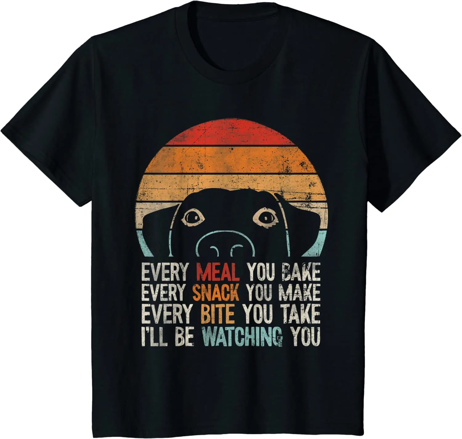 Retro Dog I'll Be Watching You Funny and Nostalgic Twist Unisex T-shirt