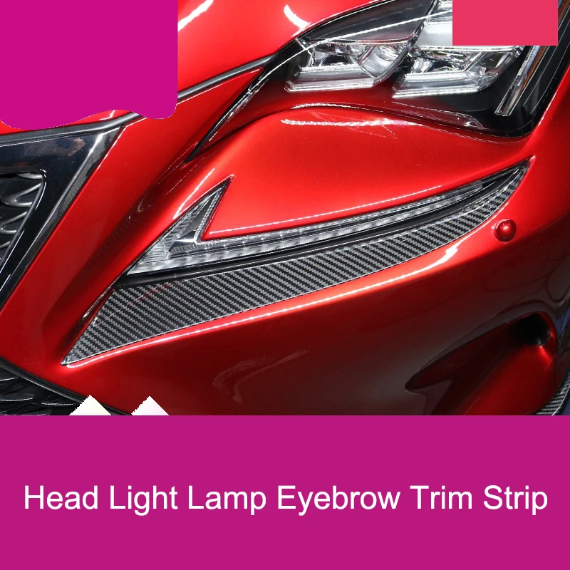 QHCP Carbon Fiber Headlamp Brow Frame Head Light Eyebrow Trim Sticker Cover Decorative Strip Car Exterior For Lexus RC 300 200t