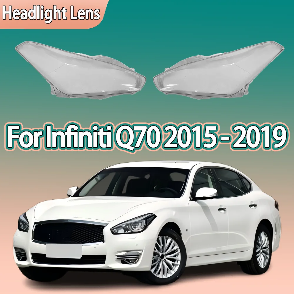 

Car Head Light Lamp Caps Headlamp Shell Transparent Lampshade Lampcover Headlight For Infiniti Q70 2015 2016 2017 2018 2019