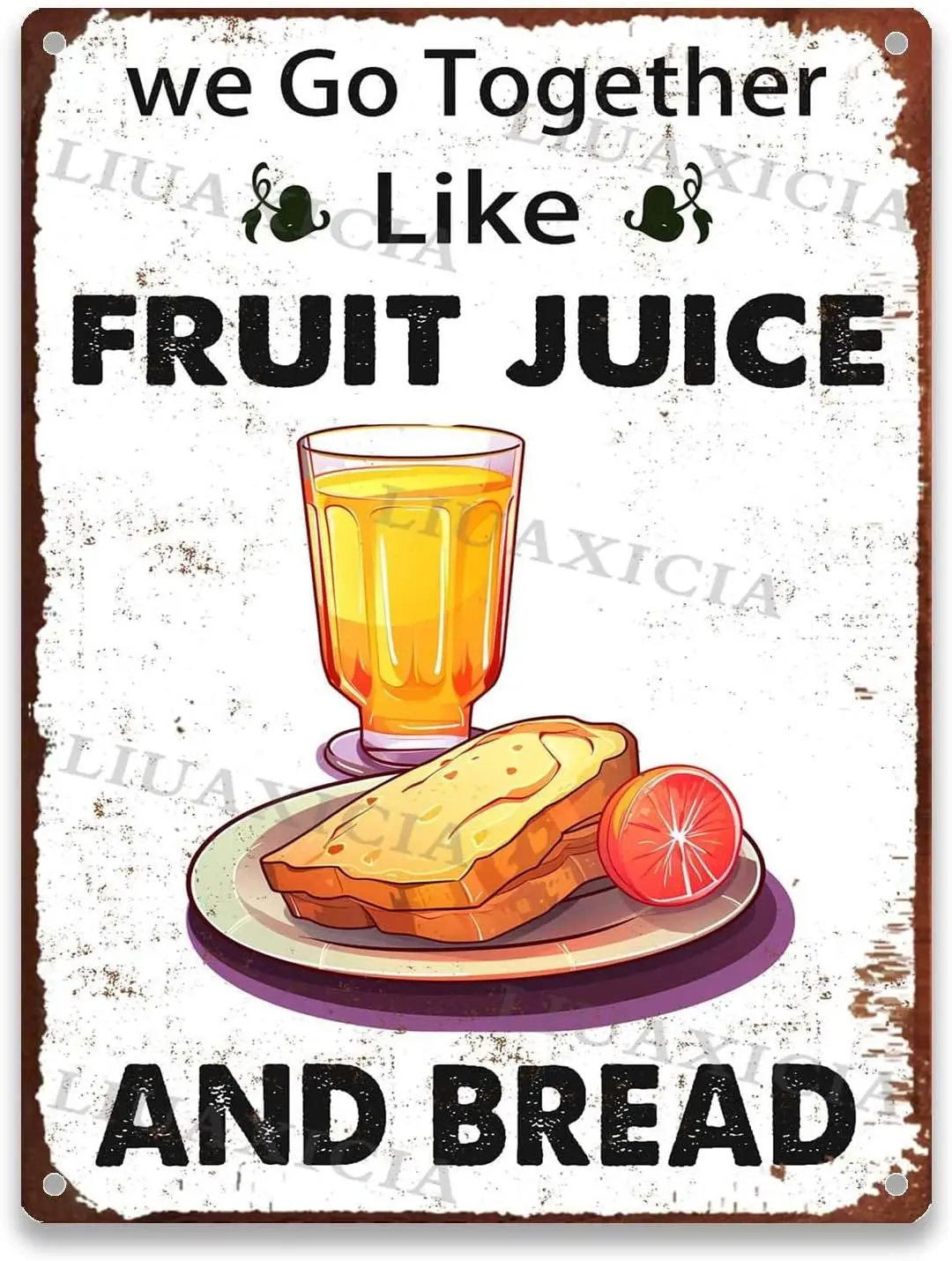 Metal Tin Sign We Go Together Like Fruit Juice And Bread For Home Bedroom Wall Decor Gifts 12.00