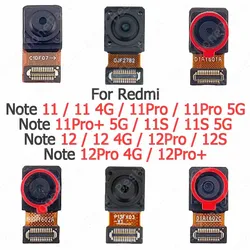 Selfie Camera For Xiaomi Redmi Note 11S 5G 11 Pro 4G 12S 12 Pro+ Plus Frontal Front Camera Module Replacement Parts