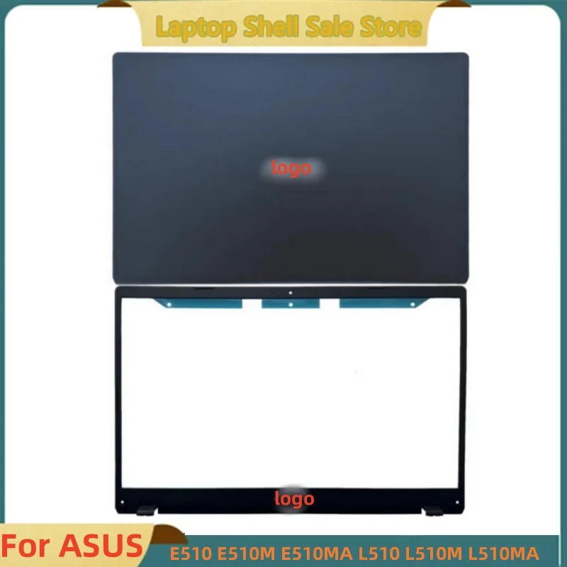 

New For ASUS E510 E510M E510MA L510 L510M L510MA LCD Back Cover Top Case A Shell/Lcd Bezel Front