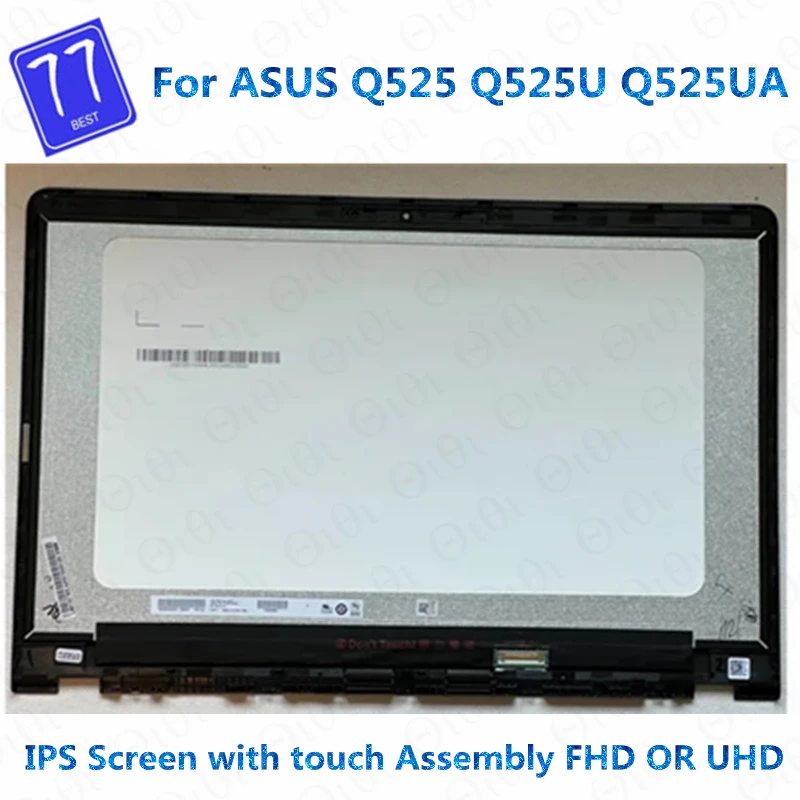 

IPS LED LCD Display Touch Screen Digitizer Assembly with Bezel for ASUS Q525 Q525U Q525UA Q525UAK Q525UA-BI7T9 Q525UA-BI7T11