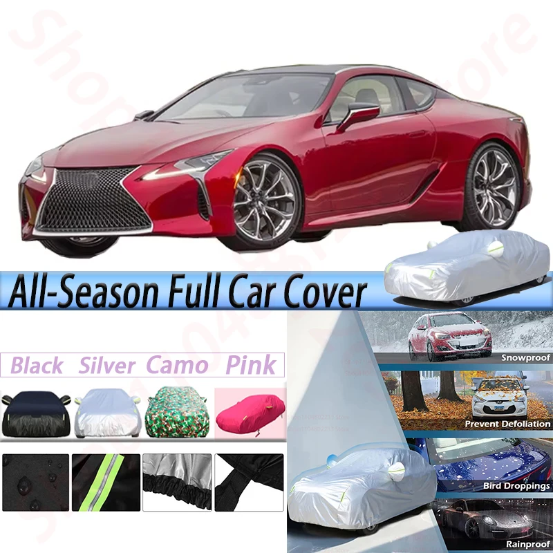 

Full Waterproof Car Covers Indoor Outdoor Sun Shade Anti-UV Snow Rain Resistant Auto Cover For Lexus LC LC500h LC500