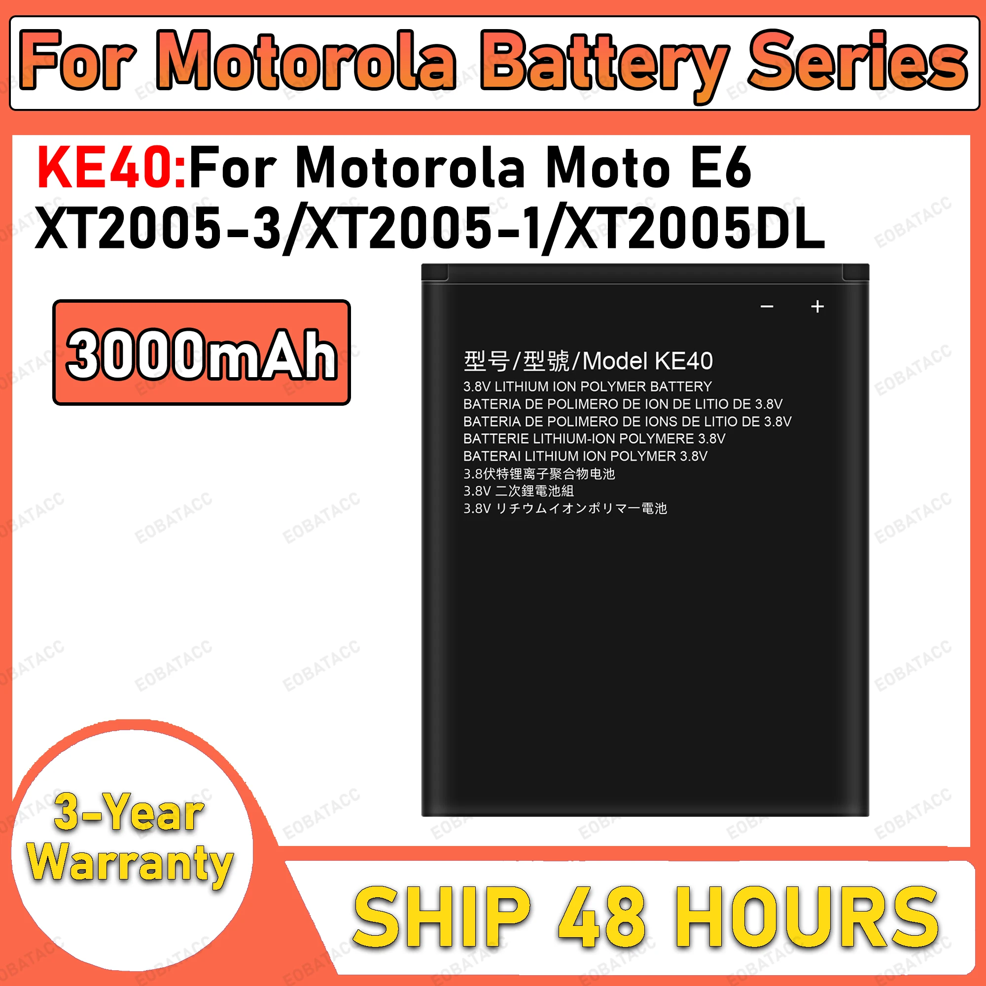 100% New 3000mAh KE40 Battery For Motorola Moto E6/XT2005-3 batteries