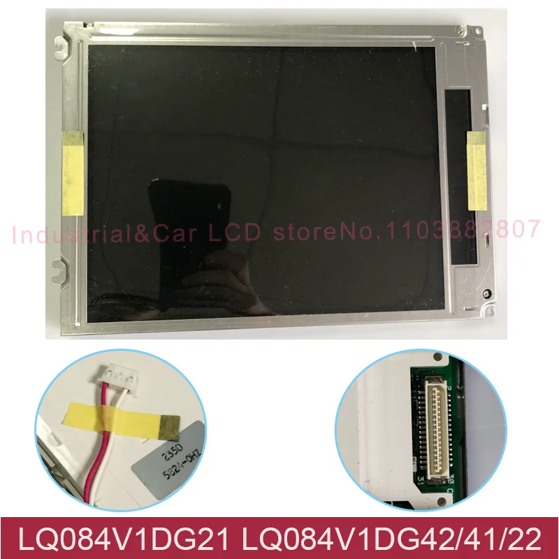 LCD Display Screen Panel Original New 8.4 Inch LQ084V1DG21 LQ084V1DG42 LQ084V1DG41 LQ084V1DG22 TFT Industrial For FanucMachine