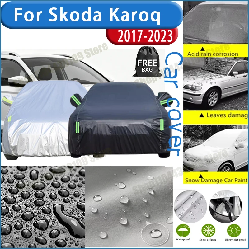 

For Skoda Karoq 2017-2023 Car Cover Outdoor Protection Covers Snow Sunshade Waterproof Dustproof Exterior UV Car Accessories