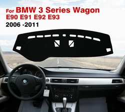 For BMW 3 Series E90 E91 E92 E93 Wagon 2006 2007 2008 2009 2010 2011 Dash Mat Anti-UV Carpet Car Accessories Car Dashboard Cover