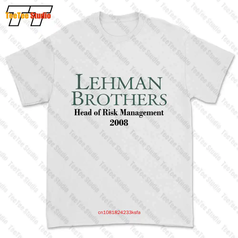 Lehman Brothers 2008 Head Of Risk Management T-shirt Tee RTFY