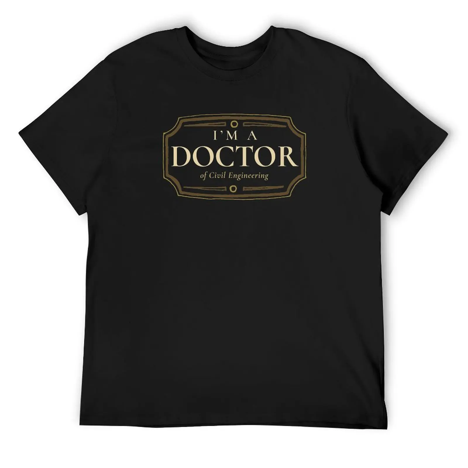 Civil Engineering Doctorate Degree PhD Graduation Gift T-Shirt cute tops plus sizes plus size tops oversized t shirt men