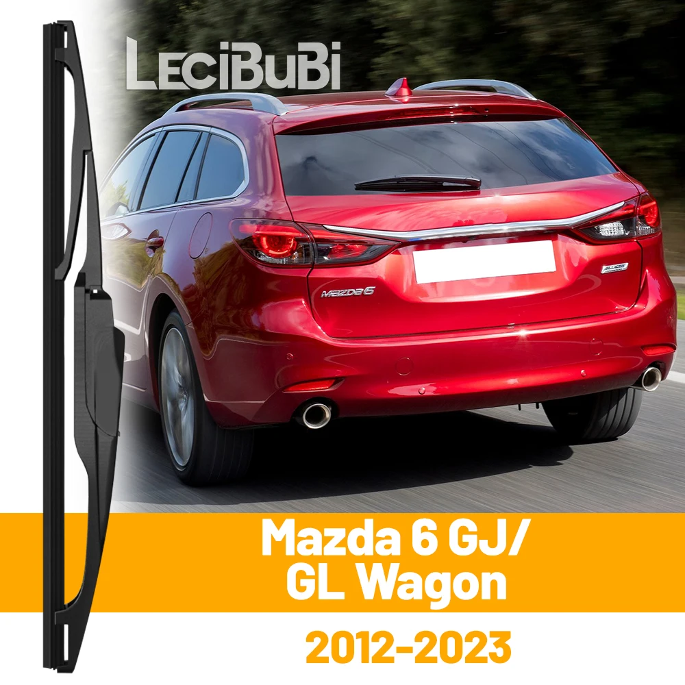 Für Mazda 6 GJ GL Kombi 2012-2023 2013 2020 2021 Heckscheibenwischer Heckklappenfensterwischer Zubehör
