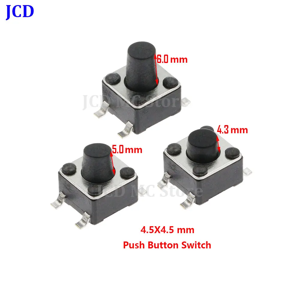 

10-50PCS 4.5X4.5 Push Button Switch SMD 4.5X4.5X4.3 Light Touch Switch 4.5*4.5*4.3/5/6mm The Power Switch 4Pins