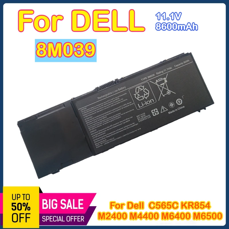 

8M039 For Dell 8M039 C565C KR854 M2400 M4400 M6400 M6500 Laptop Battery