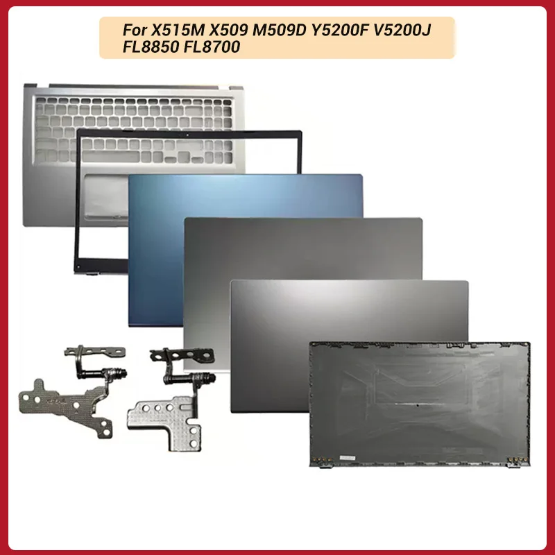NEW For X515M X509 M509D Y5200F V5200J FL8850 FL8700 Laptop LCD Back Cover/Front Bezel/Palmrest Upper
