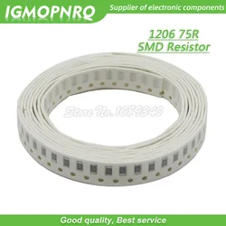 100PCS 1206 SMD Resistor 1% resistance resistance resistance 75 ohm chip resistor 0.25W 1/4W 75R IGMOPNRQ