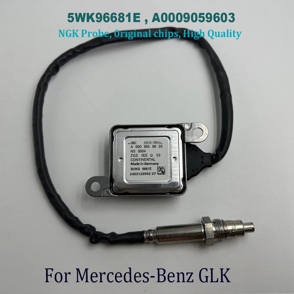 

5WK96681E A0009059603 For NGK Probe Nitrogen Oxygen NOX Sensor For Mercedes-Benzz High Quality Chip 0009059603