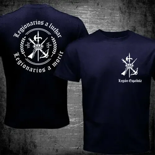 Spain Foreigh Legion Spanish Espanola Tercio Army Military T-Shirt. Summer Cotton Short Sleeve O-Neck Mens T Shirt New S-3XL