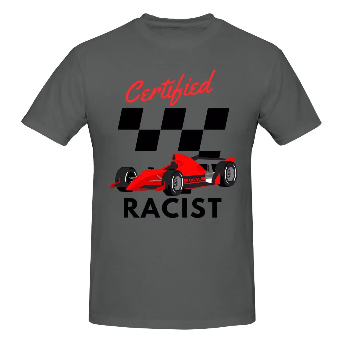 Funny Certified Racist Men's T-shirt Printed Tops are loose and slim fit Women's T-shirts