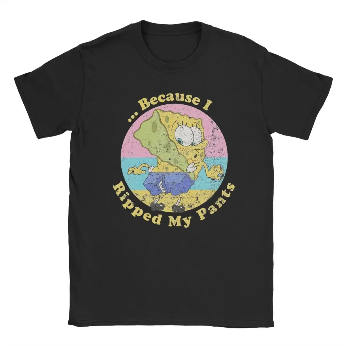 

Spongebobed Because I Ripped My Pants Men T Shirt Novelty Tees Short Sleeve Round Collar T-Shirt Cotton Unique Tops