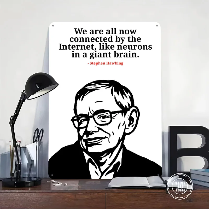 Stephen Hawking Internet Quote Portrait 3D Texture Metal Poster Customized Wall Art Tin Sign Gift for Mancave Bedroom Decoration