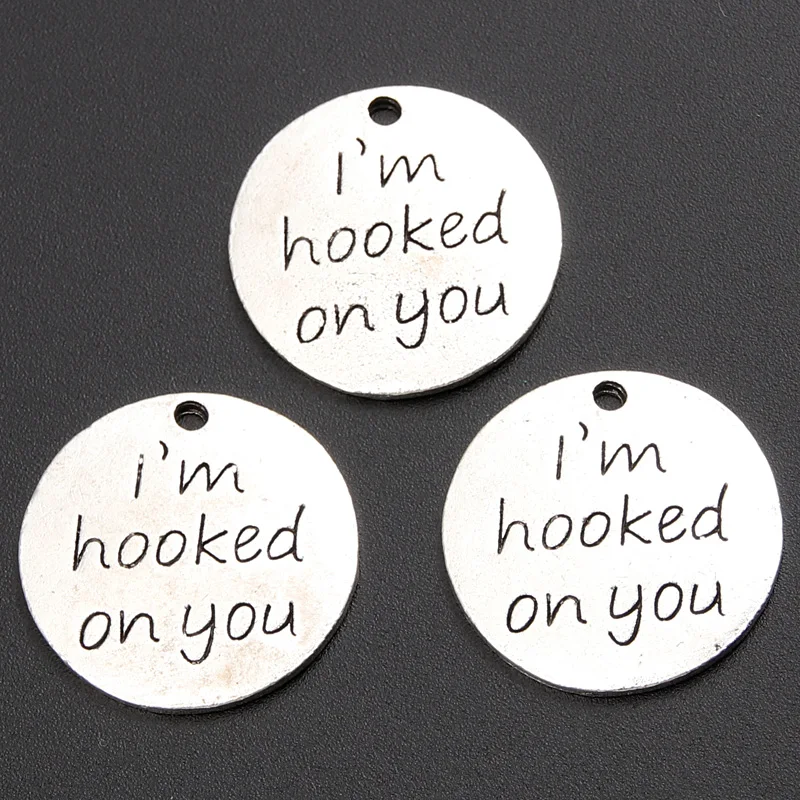 15pcs Silver Color 22mm Letter I'm Hooked On You Charms Round Pendant Fit DIY Handmade Jewelry Making Metal Alloy Supplies SALE